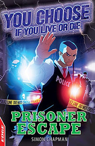 EDGE: You Choose If You Live or Die: Prisoner Escape 