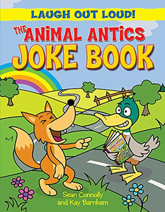 The Animal Antics Joke Book 