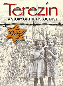 Terezin - A Story of The Holocaust 