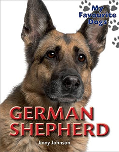 My Favourite Dogs: German Shepherd 