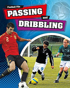 Passing and Dribbling 