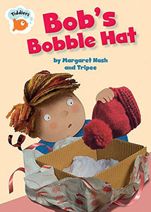 Tiddlers: Bob's Bobble Hat 