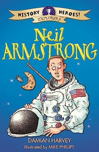 History Heroes: Neil Armstrong 