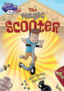 Race Further with Reading: The Magic Scooter 