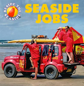 Beside the Seaside: Seaside Jobs 