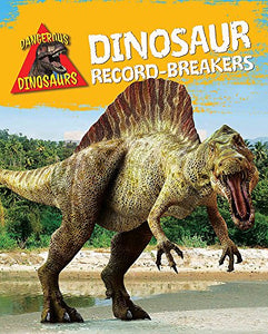 Dinosaur Record-Breakers 