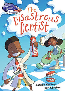 Race Further with Reading: The Disastrous Dentist 