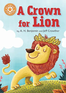 Reading Champion: A Crown for Lion 