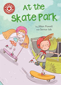 Reading Champion: At the Skate Park 