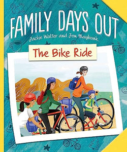 Family Days Out: The Bike Ride 