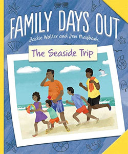 Family Days Out: The Seaside Trip 