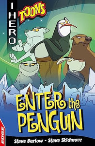 EDGE: I HERO: Toons: Enter The Penguin 