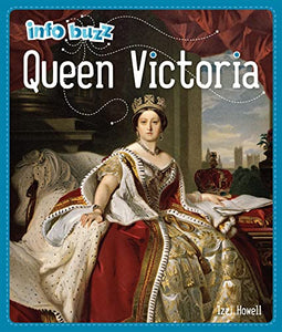 Info Buzz: History: Queen Victoria 