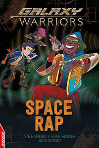 EDGE: Galaxy Warriors: Space Rap 