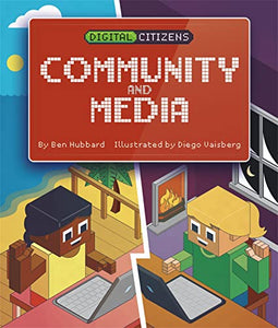 Digital Citizens: My Community and Media 