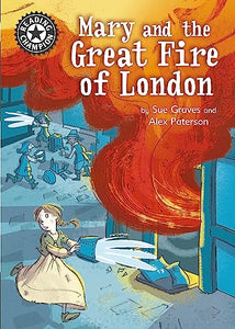 Reading Champion: Mary and the Great Fire of London 