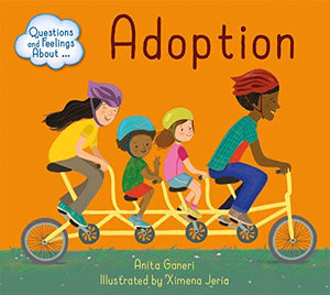 Questions and Feelings About: Adoption 