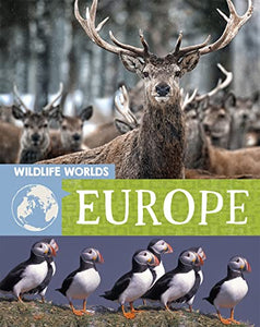 Wildlife Worlds: Europe 