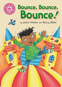 Reading Champion: Bounce, Bounce, Bounce! 