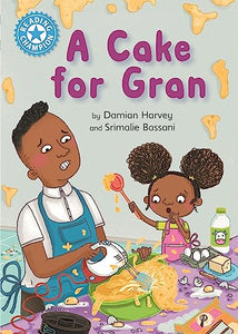 Reading Champion: A Cake for Gran 