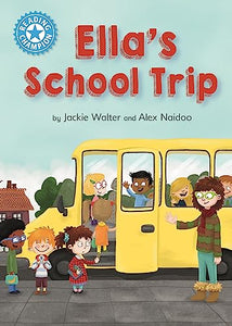 Reading Champion: Ella's School Trip 