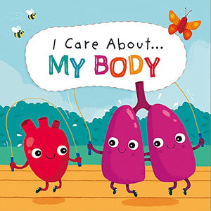 I Care About: My Body 