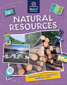 Map Your Planet: Natural Resources 