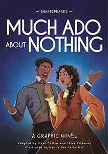 Classics in Graphics: Shakespeare's Much Ado About Nothing 