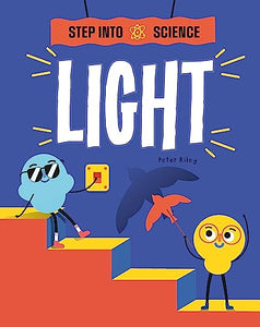 Step Into Science: Light 