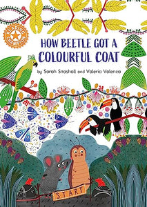 Reading Champion: How Beetle got its Colourful Coat 