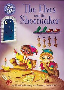 Reading Champion: The Elves and the Shoemaker 