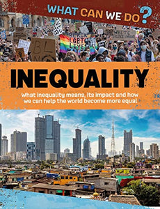 What Can We Do?: Inequality 