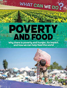 What Can We Do?: Poverty and Food 