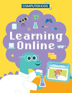 Computer Kids: Learning Online 