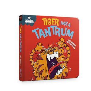 Behaviour Matters: Tiger Has a Tantrum - A book about feeling angry 