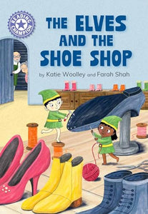 Reading Champion: The Elves and the Shoe Shop 