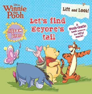 Disney Lift & Look - Let's Find Eeyore's Tail 