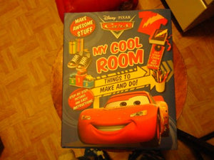 My Cool Room: Things to Make and Do! (Disney/Pixar Cars) 