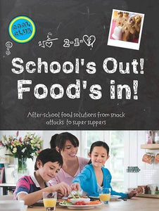 School's Out - Food's in 