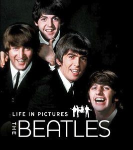 The Beatles: Life In Pictures 