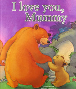 I Love You Mummy 