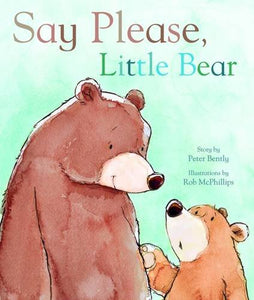 Say Please, Little Bear 