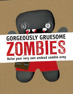 Gorgeously Gruesome Zombies 