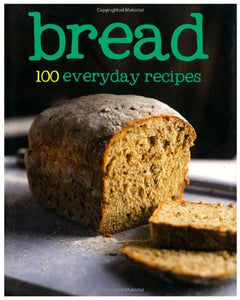 100 Recipes - Bread 