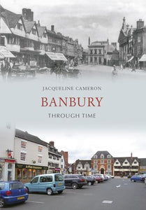 Banbury Through Time 