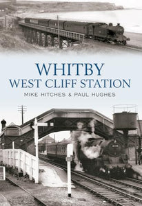 Whitby West Cliff Station 