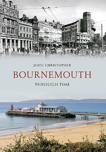 Bournemouth Through Time 