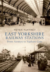 East Yorkshire Railway Stations 