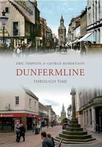 Dunfermline Through Time 