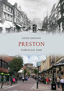 Preston Through Time 